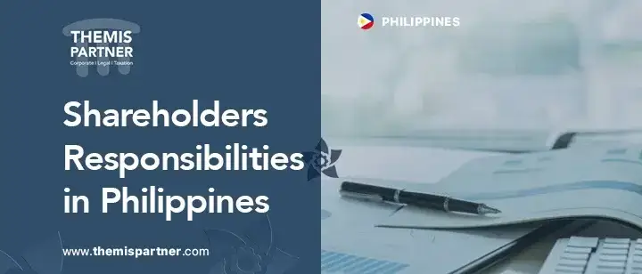 Shareholders duties and responsibilities in Philippines